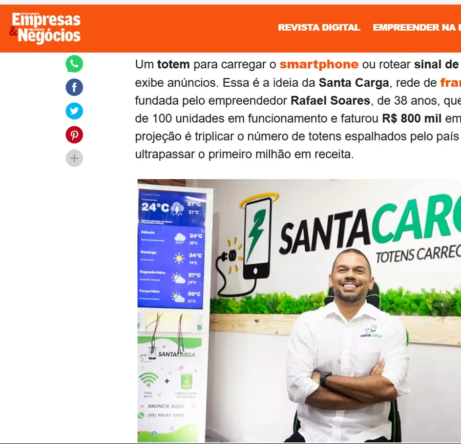 Matéria da Pequenas Empresas & Grandes Negócios: totem que carrega o smartphone e exibe anúncios, ideia da Santa Carga