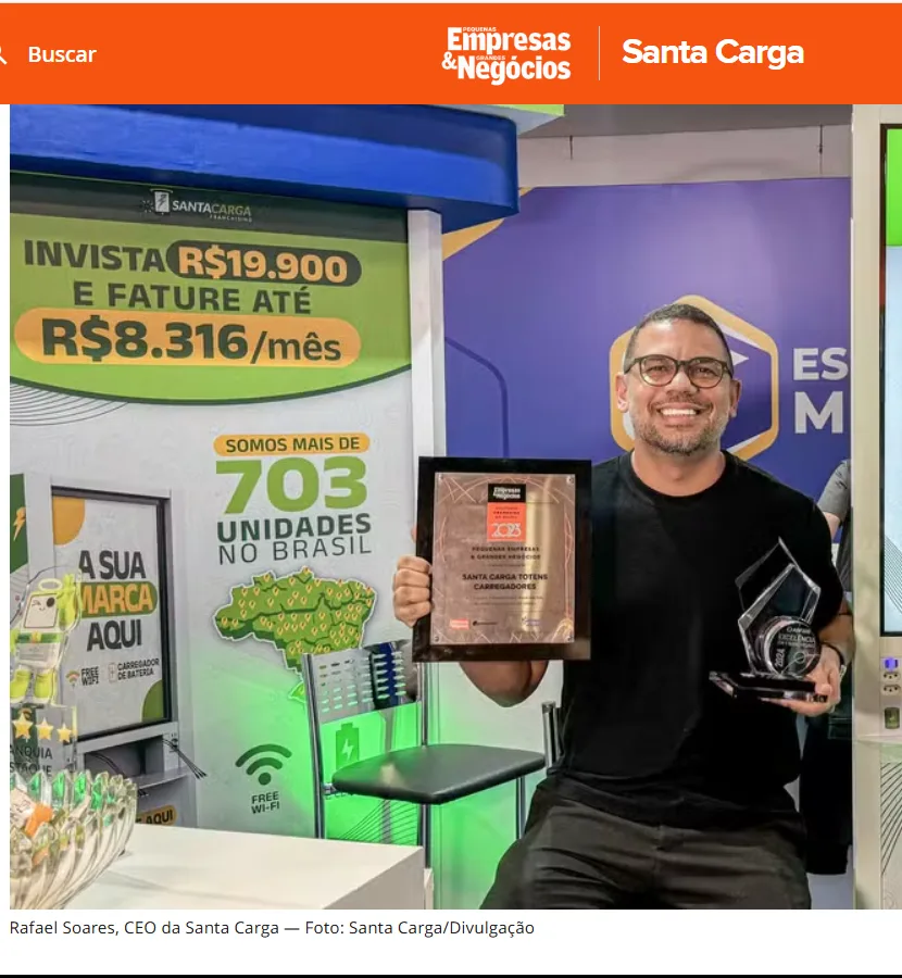 Matéria da Pequenas Empresas & Grandes Negócios: Rafael Soares, CEO da Santa Carga, com o prêmio Melhores Franquias 2023